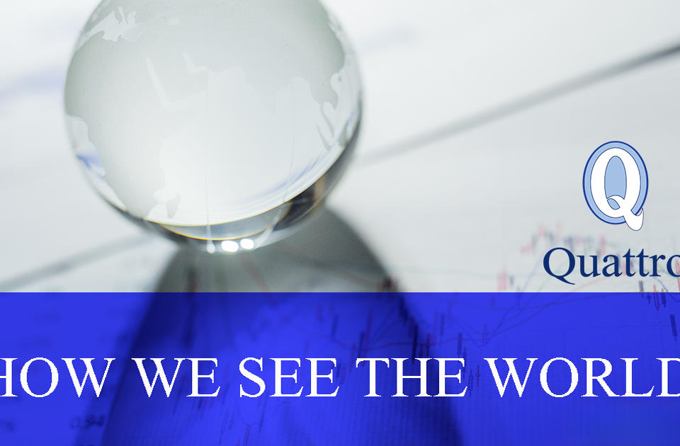Global Markets - How we see the world
